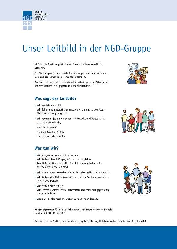 Das Leitbild der NGD-Gruppe in der Sprachstufe A2. Die Bilder sind von © Lebenshilfe für Menschen mit geistiger Behinderung Bremen e.V. Illustrator Stefan Albers, Atelier Fleetinsel, 2013.